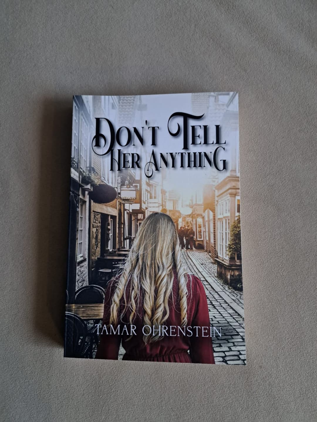 Don't Tell Her Anything