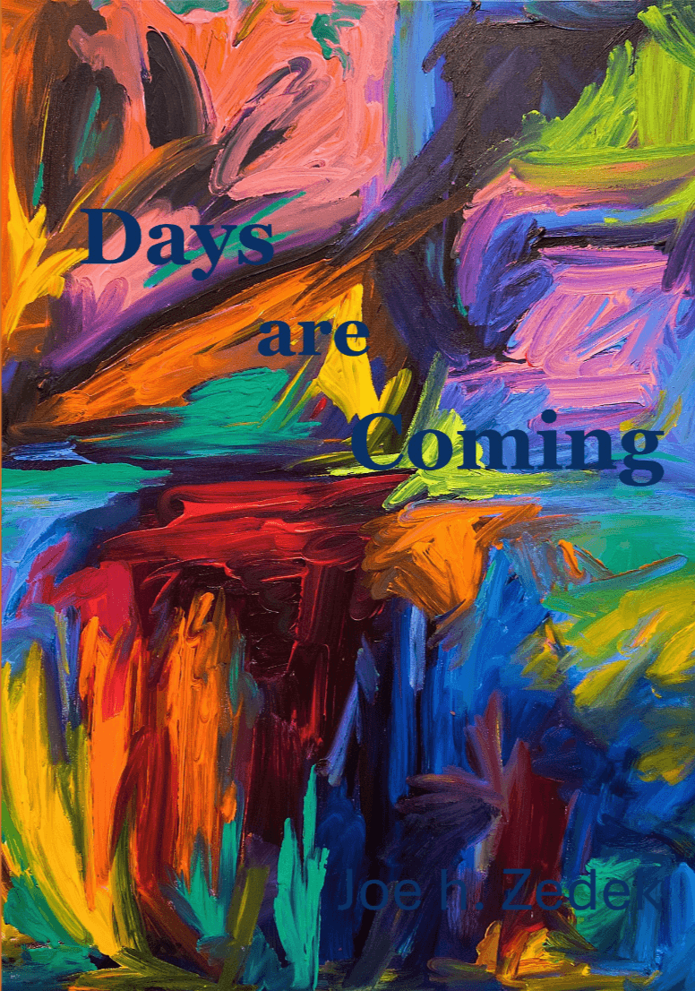 Days are Coming