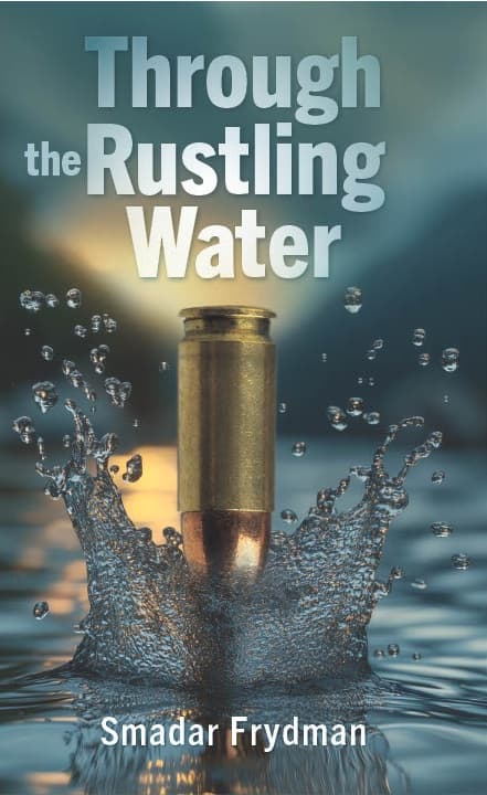 Through The Rustling Water
