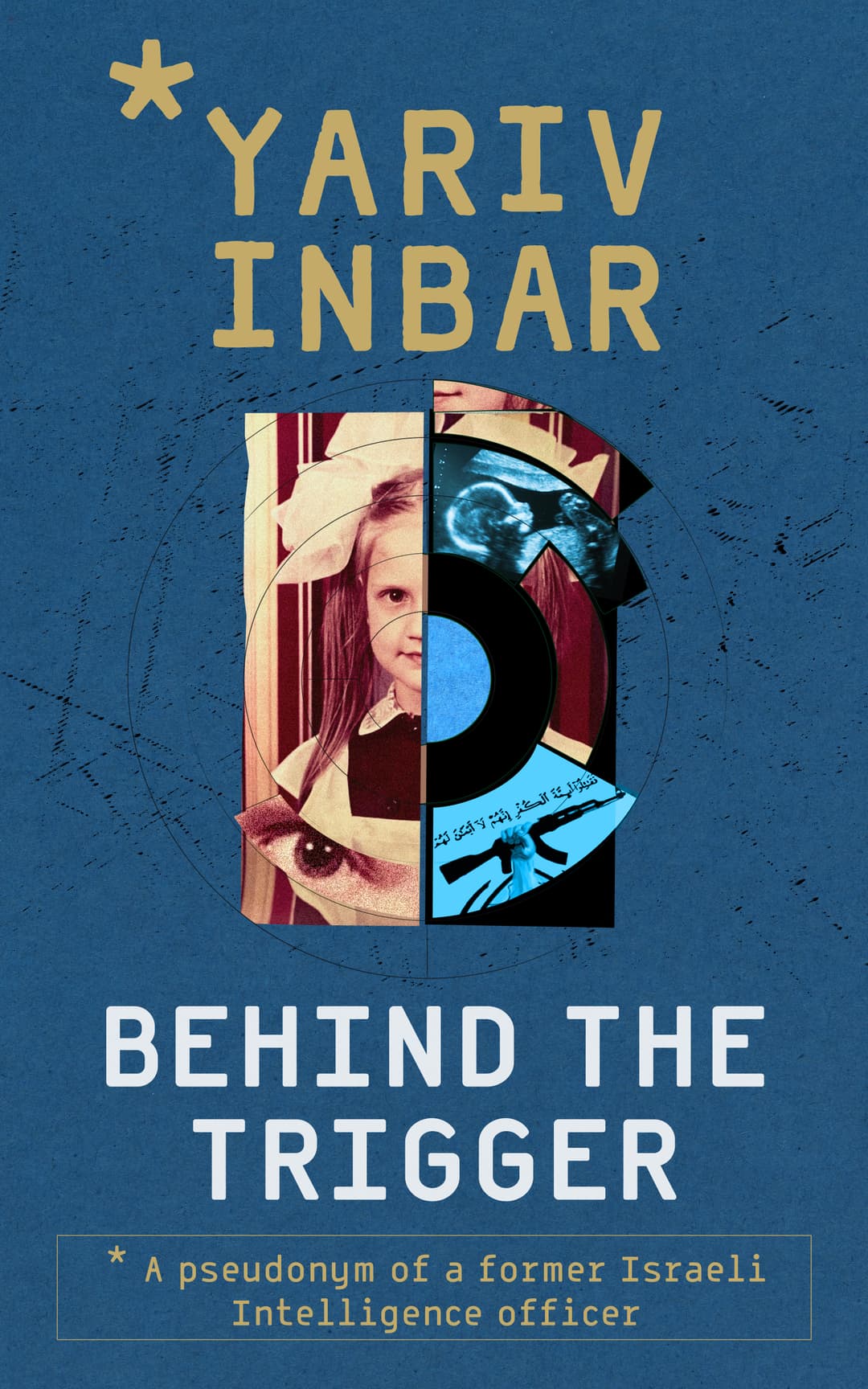 Behind The Trigger