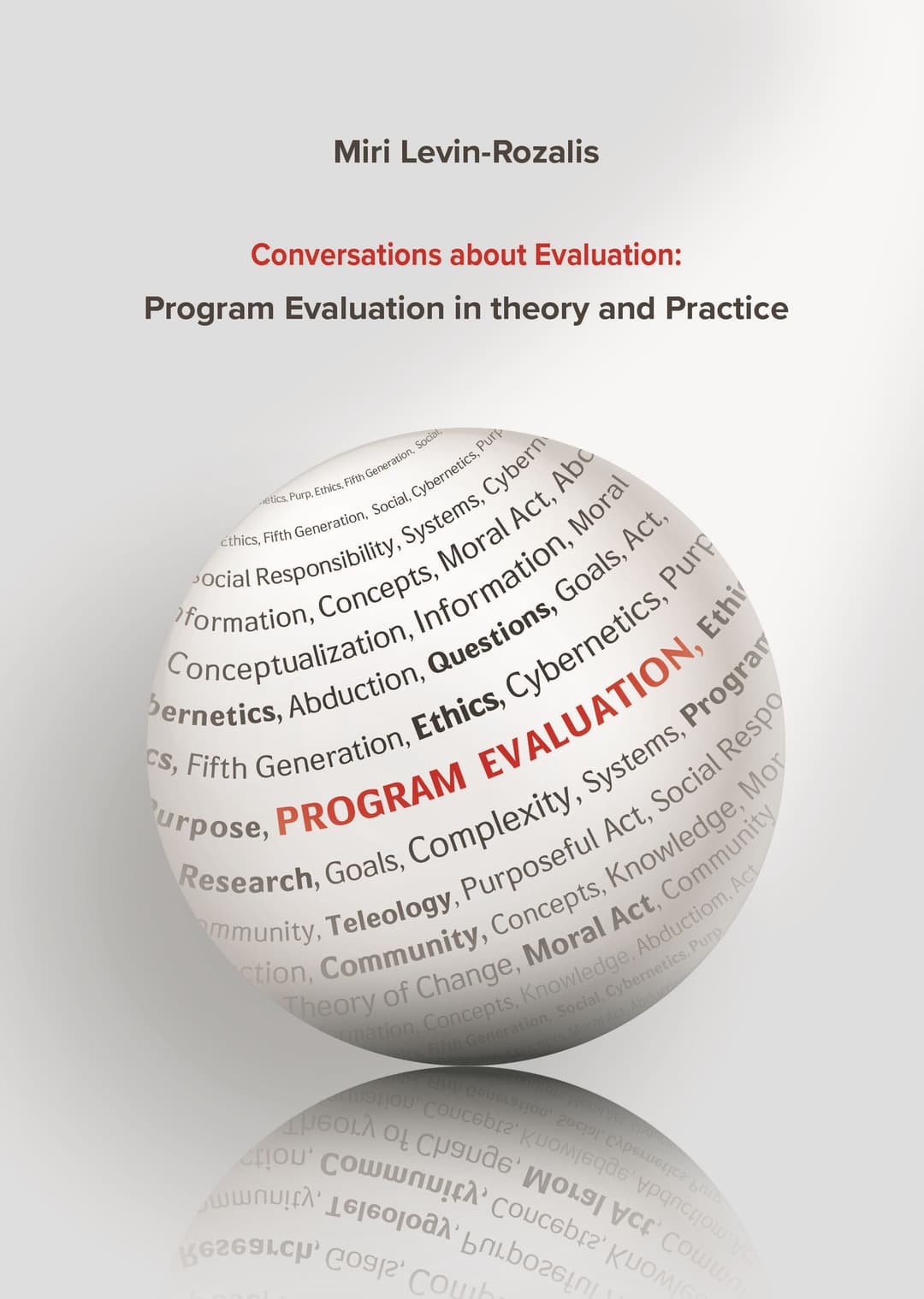Conversations about Evaluation