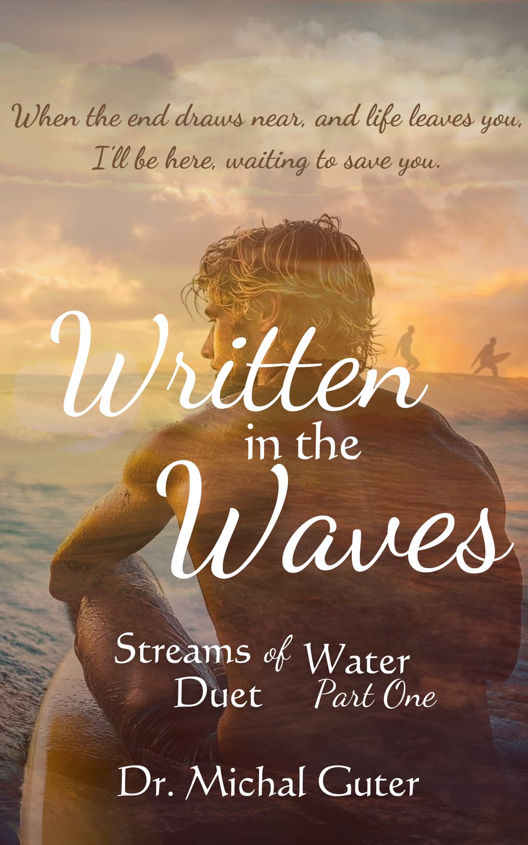 Written in the Waves (Streams of Water Book 1)