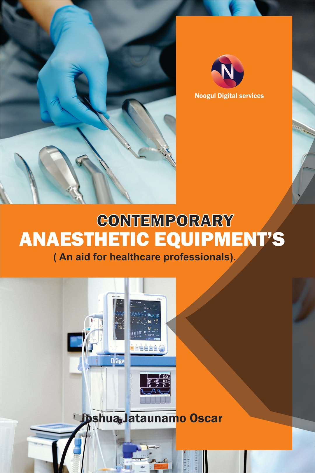 Contemporary Anaesthetic Equipments. An Aid for Healthcare Professionals.