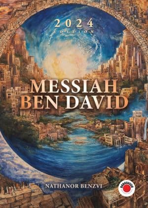 Messiah Ben David - 2024 EDITION