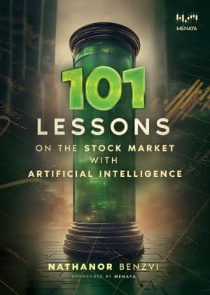 101 Lessons on the Stock Market with Artificial Intelligence