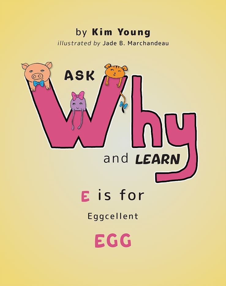 Ask Why and Learn - E