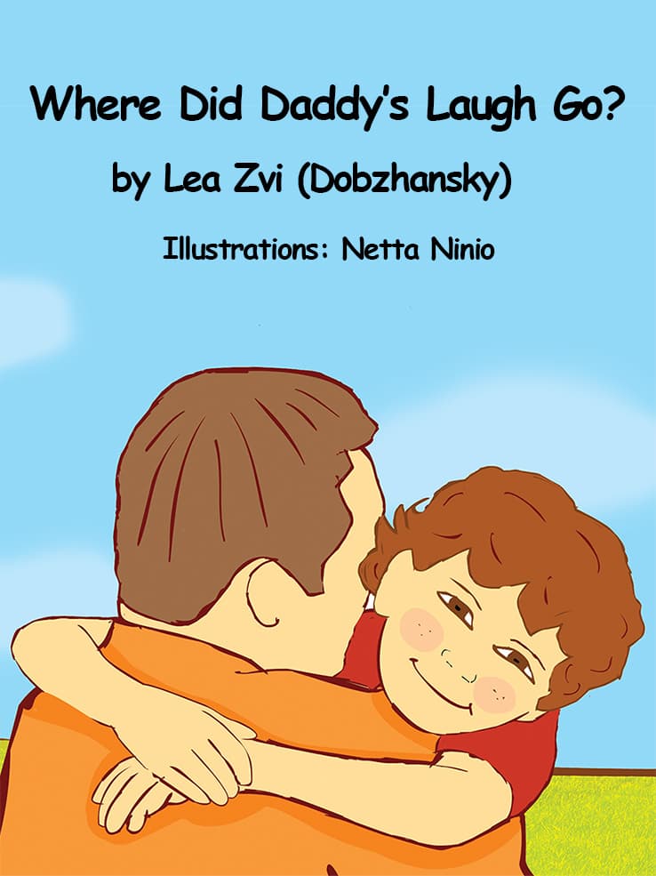 Where Did Daddy’s Laugh Go?