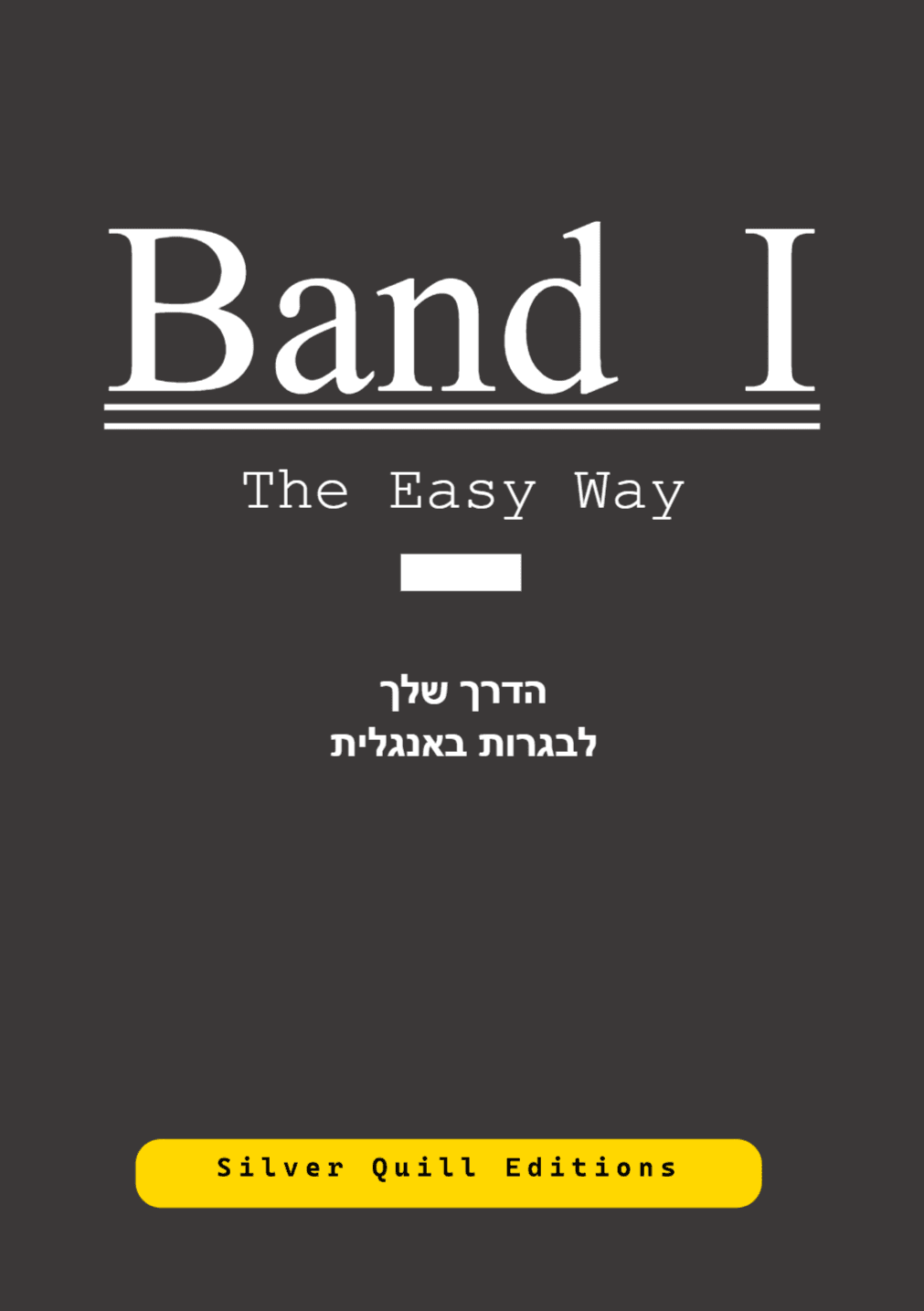Band I: The easy way