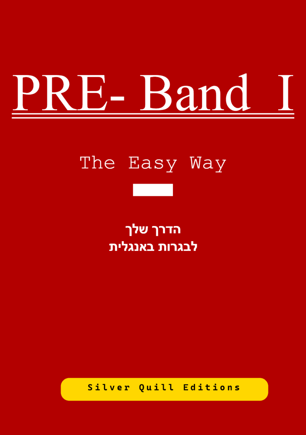 PRE-Band I: The easy way